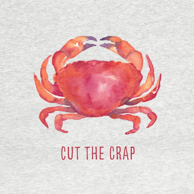 Cut the crap watercolor painted food illustration with funny quote, by kittyvdheuvel